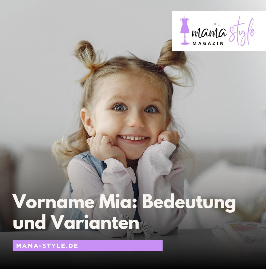Vorname Mia Bedeutung und Varianten Vorname Mia Bedeutung und Varianten