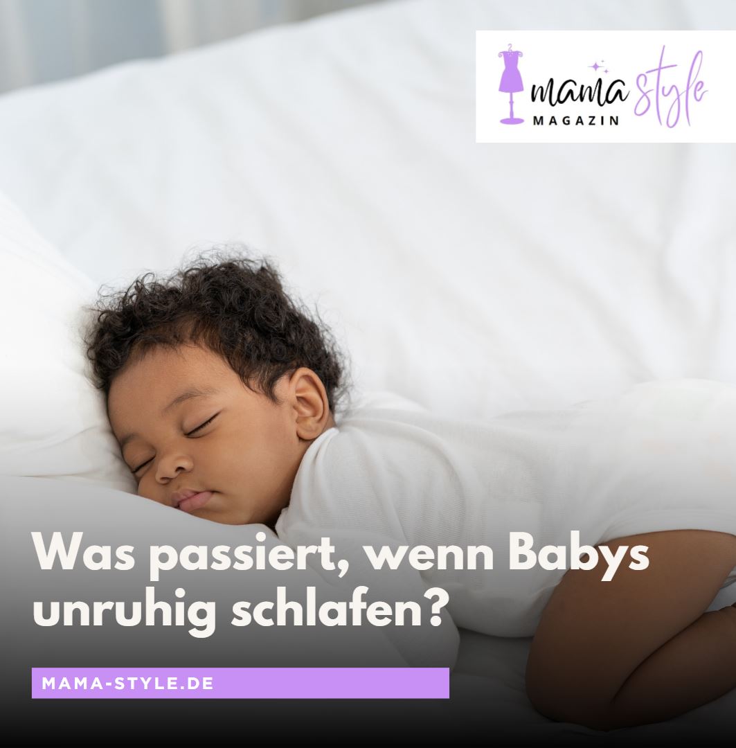Was passiert, wenn Babys unruhig schlafen Was passiert, wenn Babys unruhig schlafen