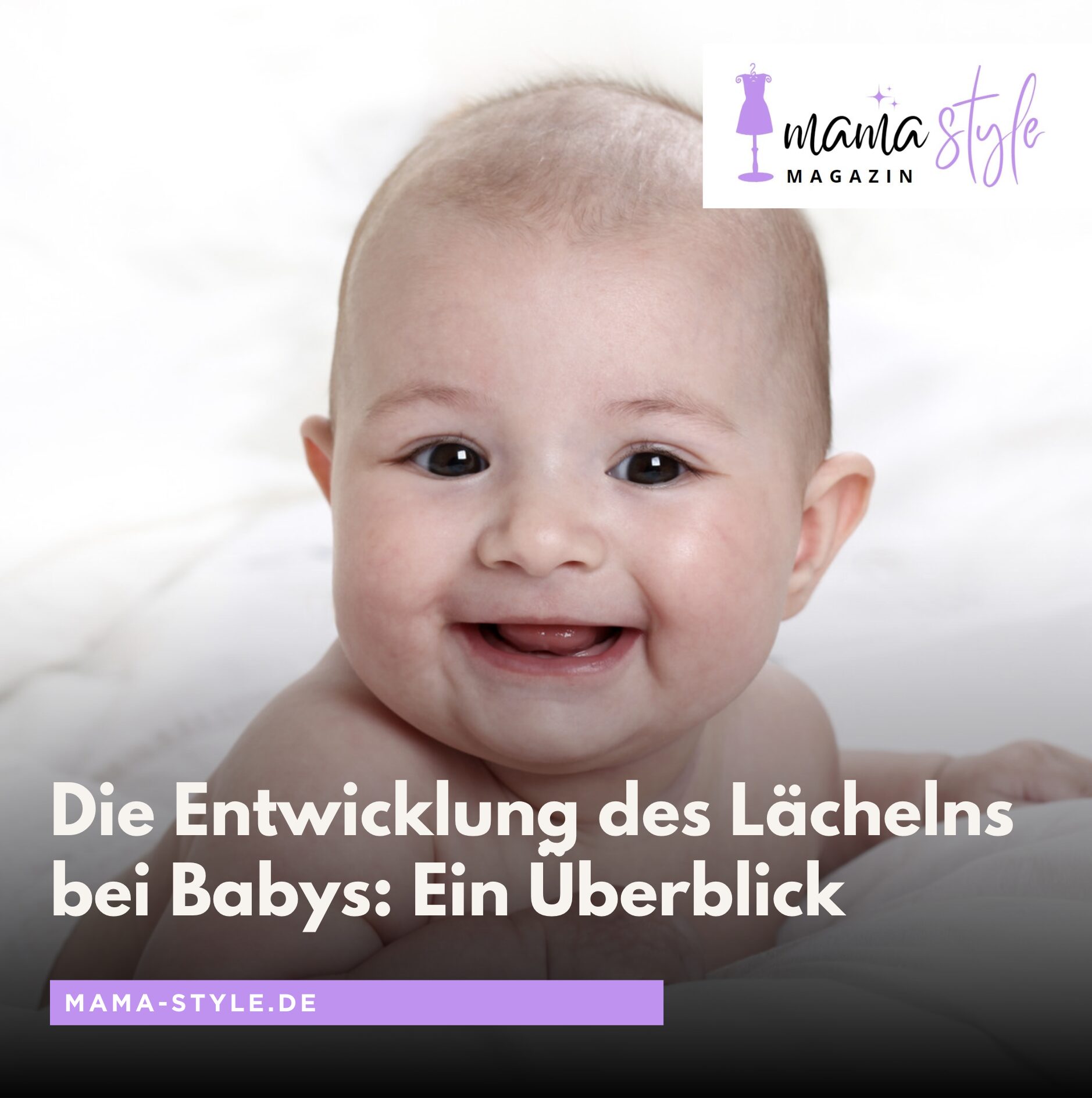 Die Entwicklung des Lächelns bei Babys: Ein Überblick Die Entwicklung des Lächelns bei Babys: Ein Überblick
