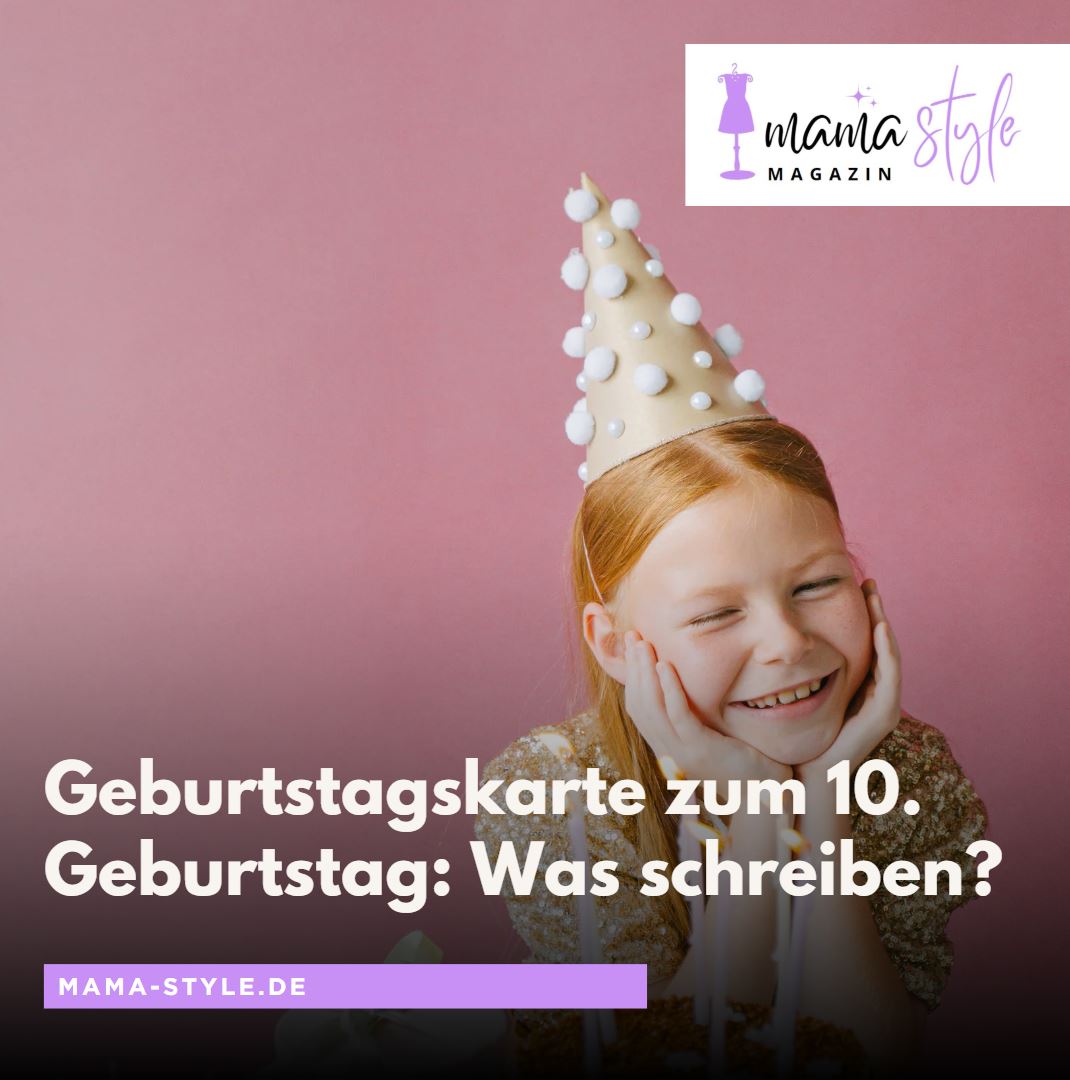 Geburtstagskarte zum 10. Geburtstag Was schreiben Geburtstagskarte zum 10. Geburtstag Was schreiben