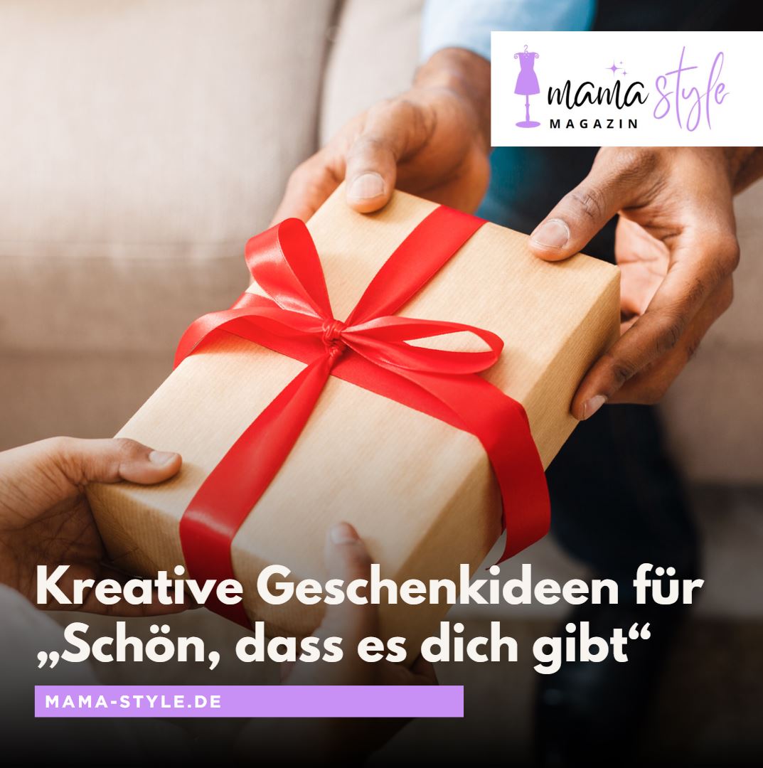 Kreative Geschenkideen für „Schön, dass es dich gibt“