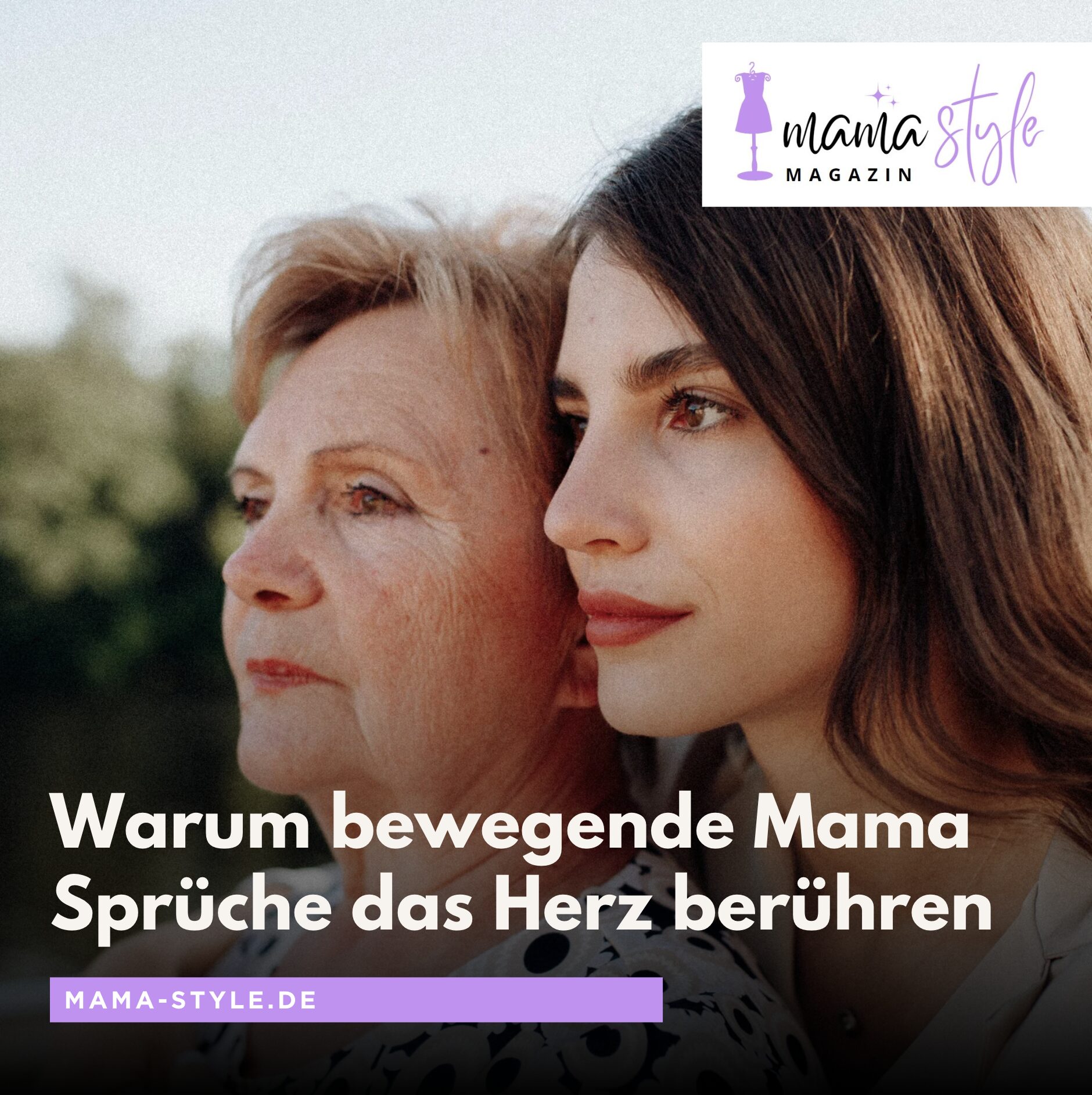 Warum bewegende Mama Sprüche das Herz berühren Warum bewegende Mama Sprüche das Herz berühren