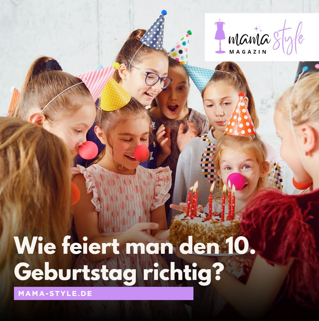 Wie feiert man den 10. Geburtstag richtig Wie feiert man den 10. Geburtstag richtig