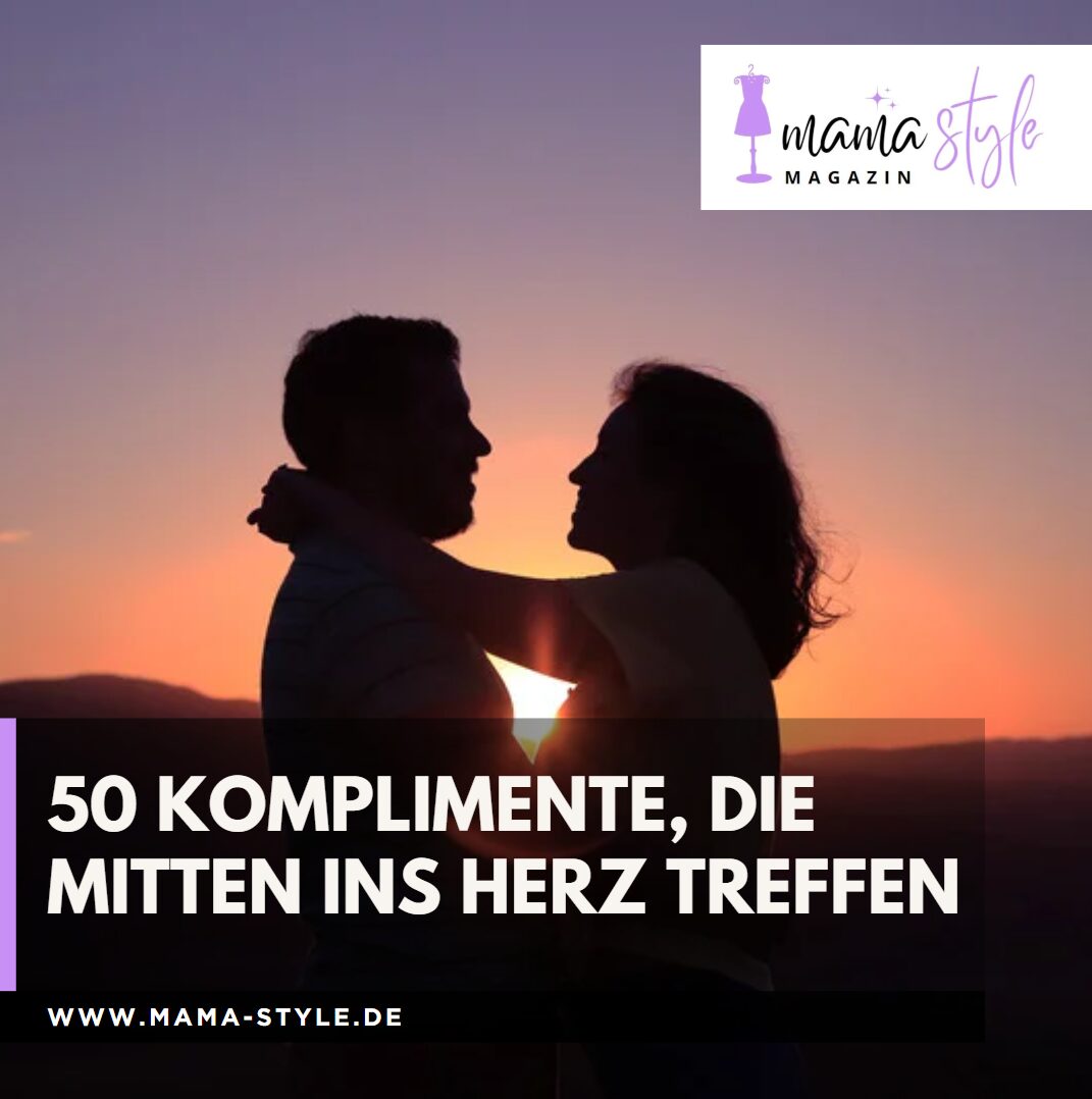 50 Komplimente, die mitten ins Herz treffen 50 Komplimente, die mitten ins Herz treffen50 Komplimente, die mitten ins Herz treffen