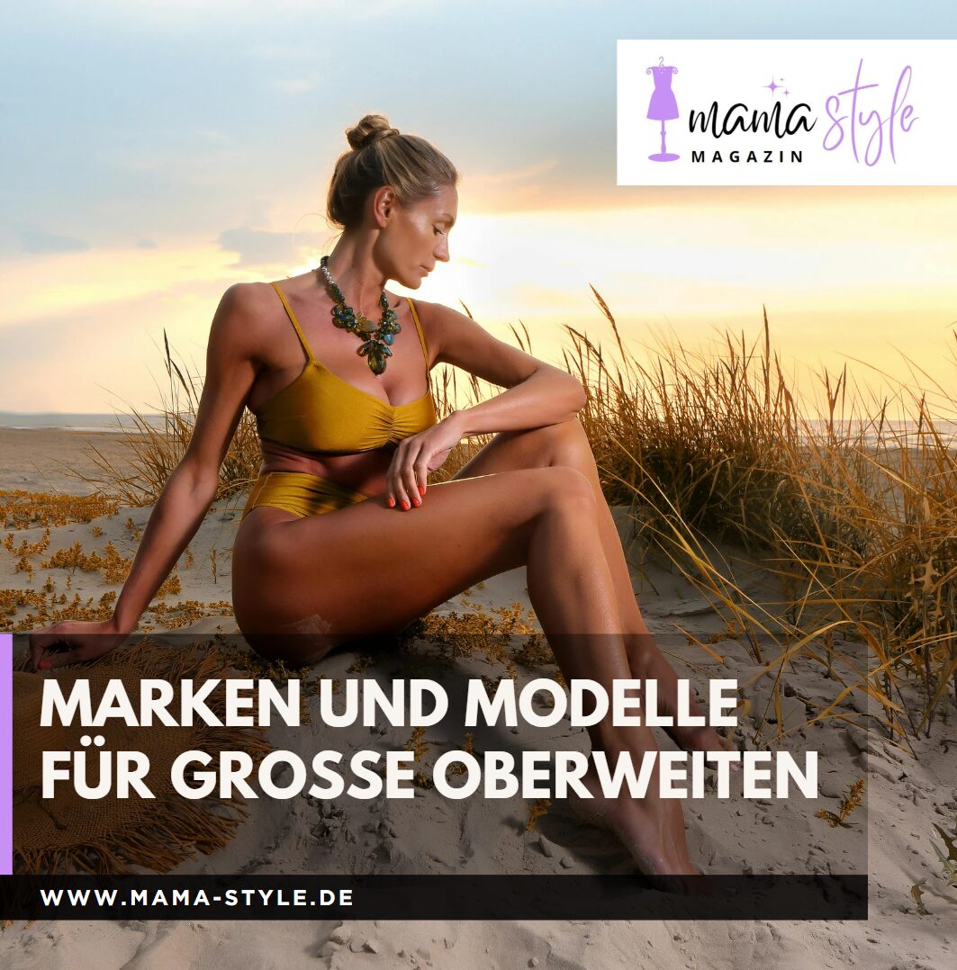 Marken und Modelle für große Oberweiten Marken und Modelle für große Oberweiten
