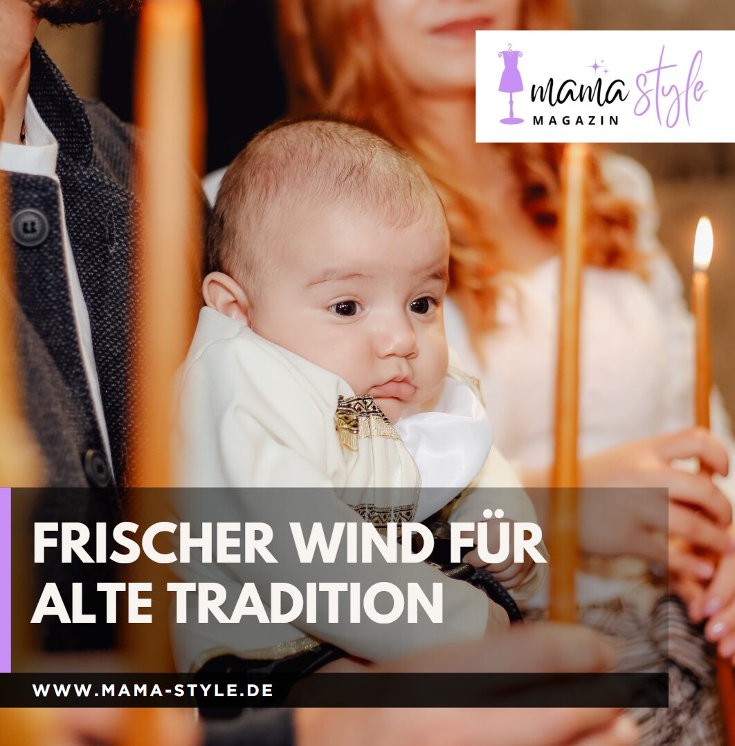 Moderne Taufsprüche Frischer Wind für alte Tradition