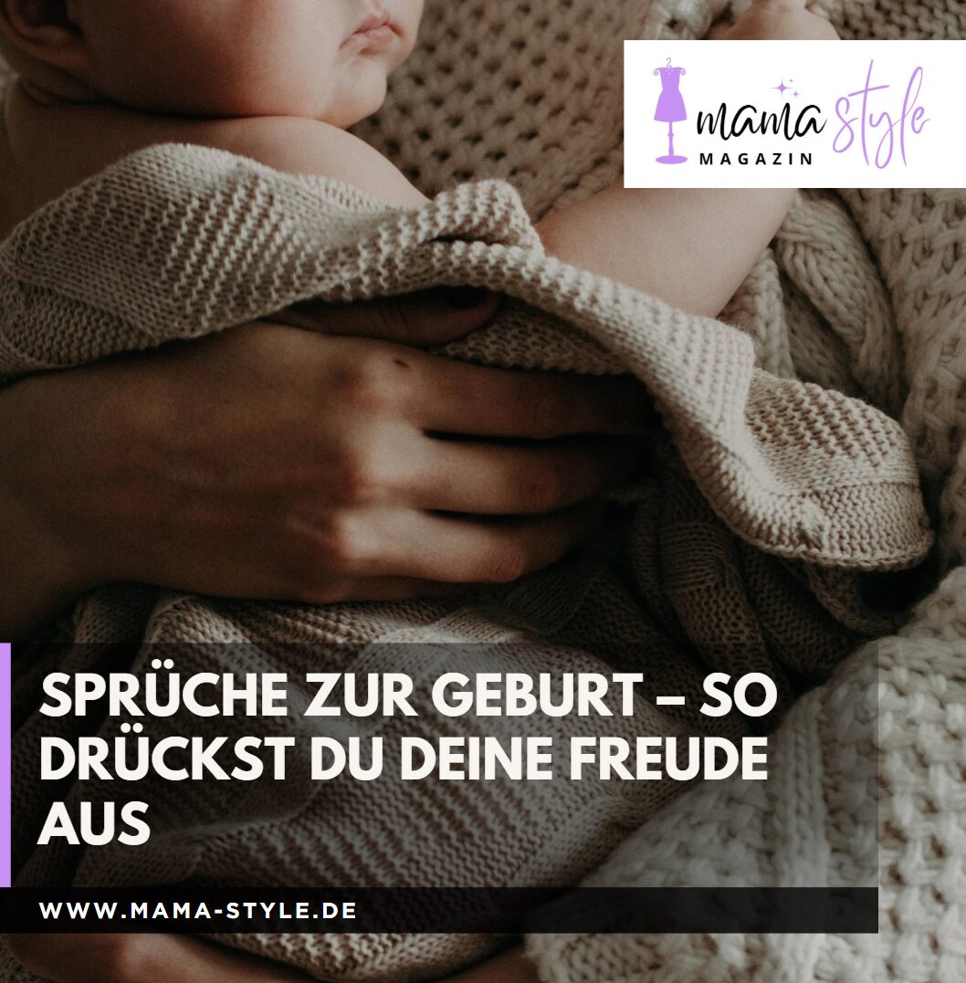 Sprüche zur Geburt – so drückst du deine Freude aus