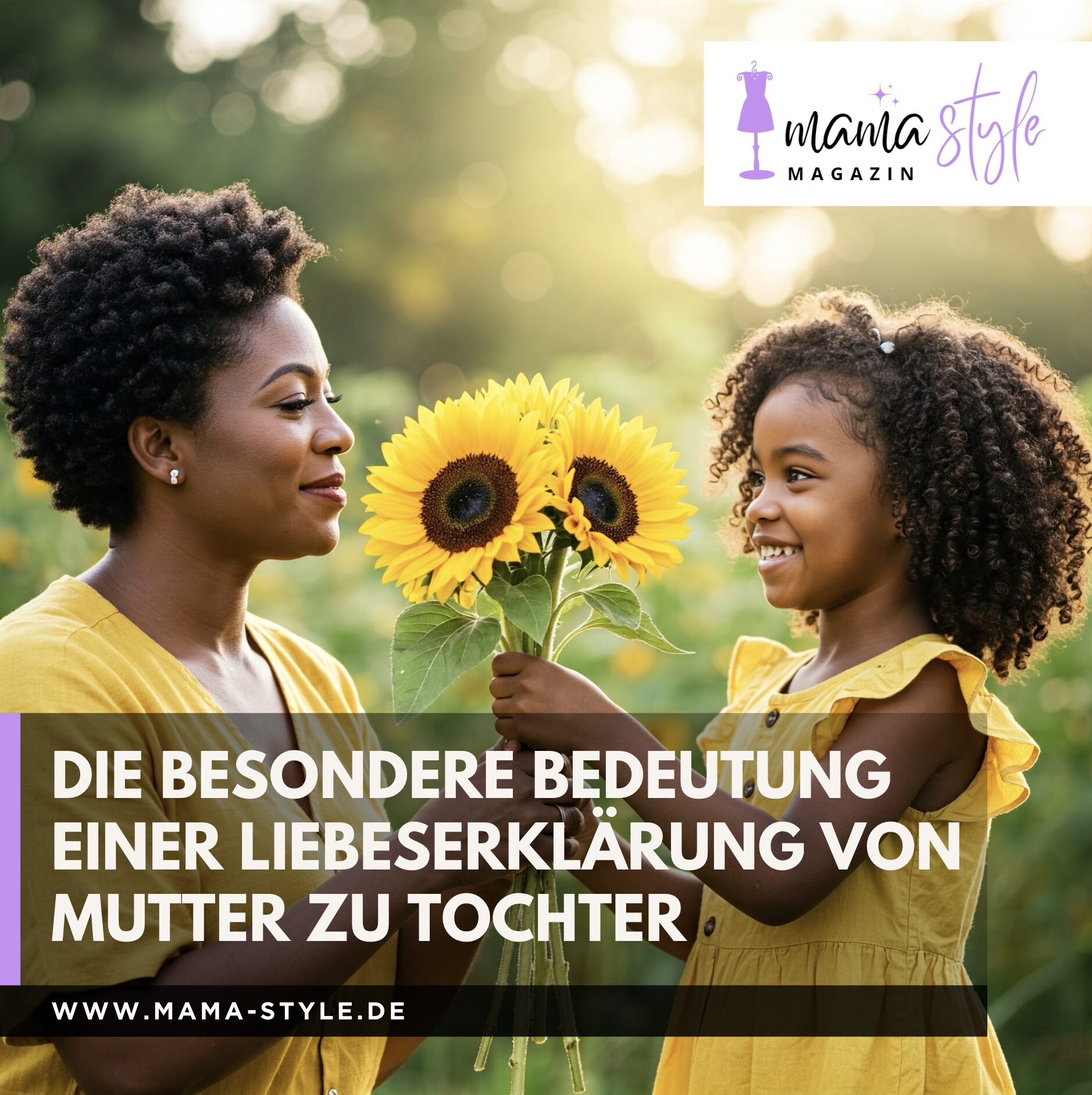 Die besondere Bedeutung einer Liebeserklärung von Mutter zu Tochter Die besondere Bedeutung einer Liebeserklärung von Mutter zu Tochter
